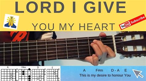 Lord I Give You My Heart Guitar Tutorial With CHORDS And LYRICS YouTube