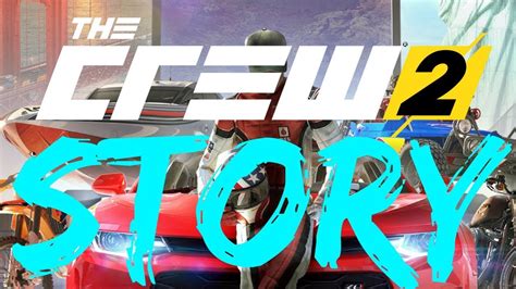 The Crew 2 Character Customization And Story Youtube