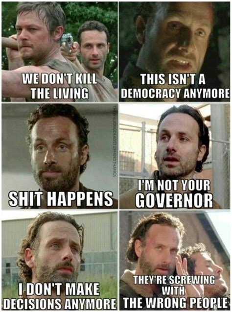 We don't kill the living. Best Walking Dead Quotes (30 Quotes)