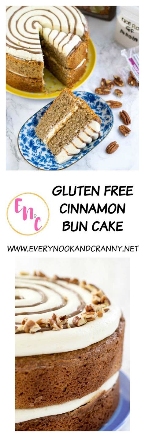Gluten Free Cinnamon Bun Cake Every Nook And Cranny Recipe Cinnamon