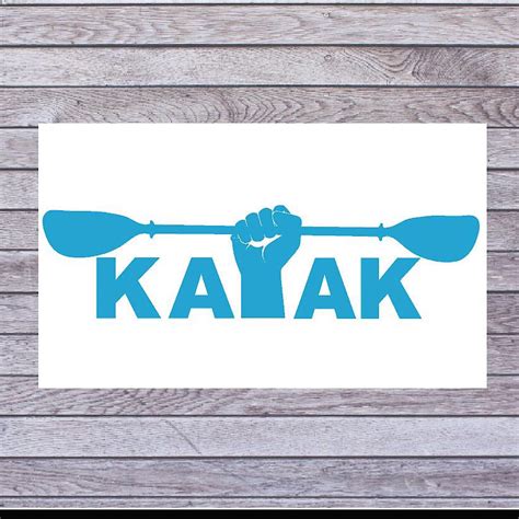 Kayak Paddle Decal Sticker Kayaking Sticker Kayak Car Etsy Kayak