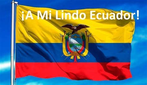A Mi Lindo Ecuador Letra