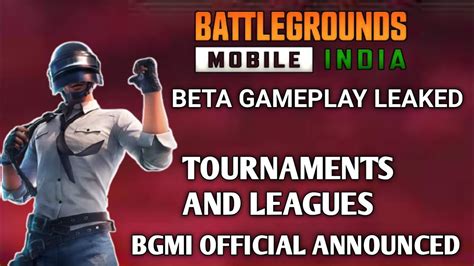 Battleground Mobile India Beta Gameplay Bgmi Tournament And League