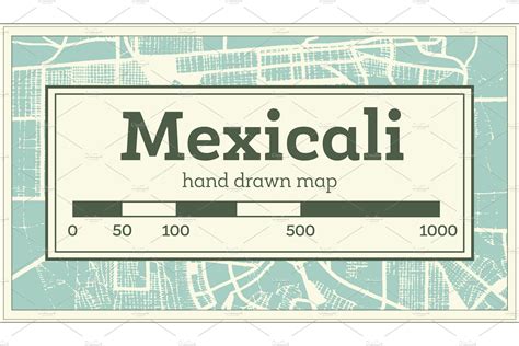 Mexicali Mexico City Map In Retro Pre Designed Photoshop Graphics