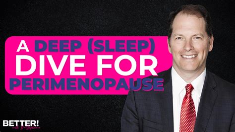 A Deep Sleep Dive For Perimenopause With Dr Michael Breus