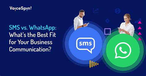 Sms Vs Whatsapp For Business Communication Voicespin