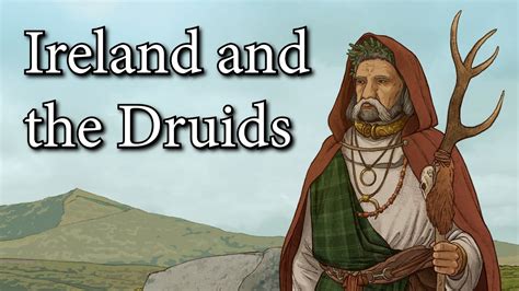 Ireland And The Druids Youtube
