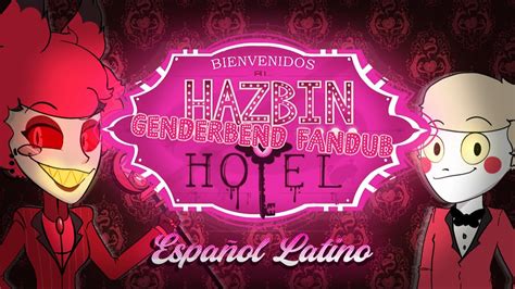 Hazbin Hotel GENDERBEND Piloto Fandub Español Latino YouTube