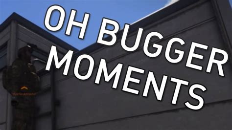 Oh Bugger Moments Arma 3 Youtube