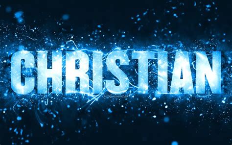 Download Wallpapers Happy Birthday Christian 4k Blue Neon Lights
