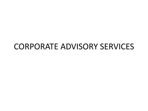 102 Corporate Advisory Services