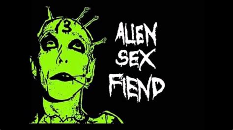 Alien Sex Fiend I Am A Product Youtube