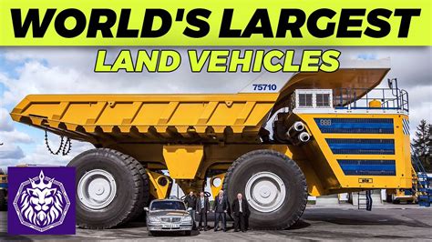 Worlds Largest Land Vehicles Ever Created Youtube