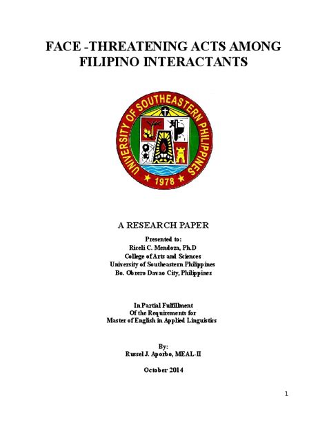 Maybe you would like to learn more about one of these? (DOC) FACE -THREATENING ACTS AMONG FILIPINO INTERACTANTS A ...