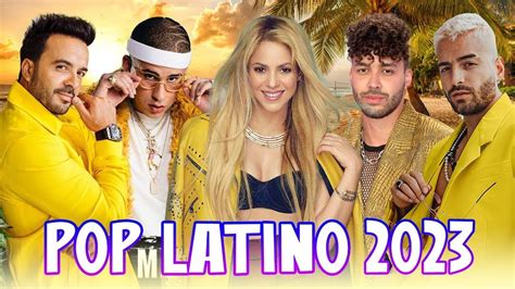 POP LATINO 2023 MUSICA LATINA 2023 MIX MUSICA 2023 LOS MAS NUEVO