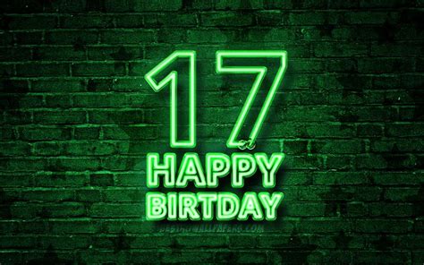 Download Wallpapers Happy 17 Years Birthday 4k Green Neon Text 17th