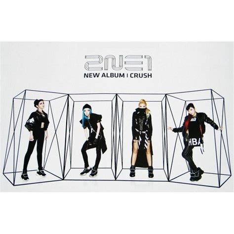 Affiche Officielle 2ne1 2nd Album Crush Asiaworldmusicfr Musica