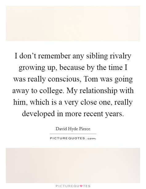 Sibling Rivalry Quotes And Sayings Sibling Rivalry Picture Quotes