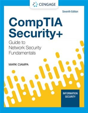No part of this work covered by the copyright senior vice president, gm skills & global herein may be reproduced. CompTIA Security+ Guide to Network Security Fundamentals - Buy Textbook | Mark Ciampa ...