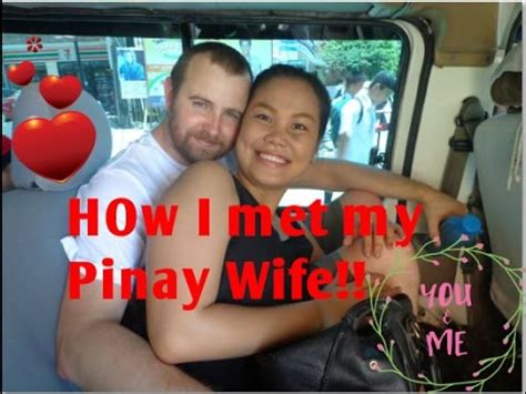 How I Met My Gwapa Pinay Wife Filipina Love Story Youtube