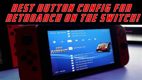 Retro Gaming On The Switch Best Button Configuration For Retroarch