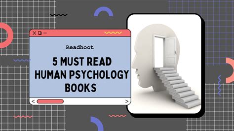 5 Must Read Books To Understand Human Psychology