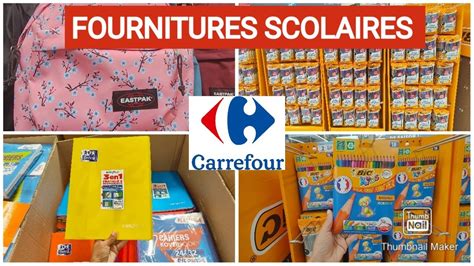 Carrefour Fournitures Scolaires 10 Juillet 2022 Youtube