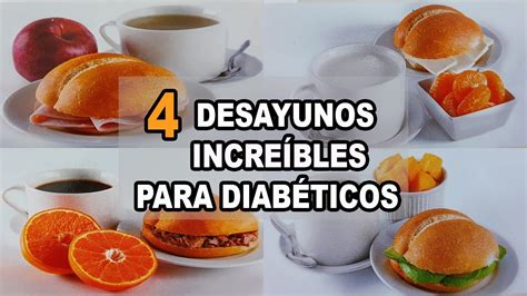 4 IncreÍbles Desayunos Para Diabeticos Youtube