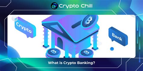 Crypto Banking How It Works And Why It Matters
