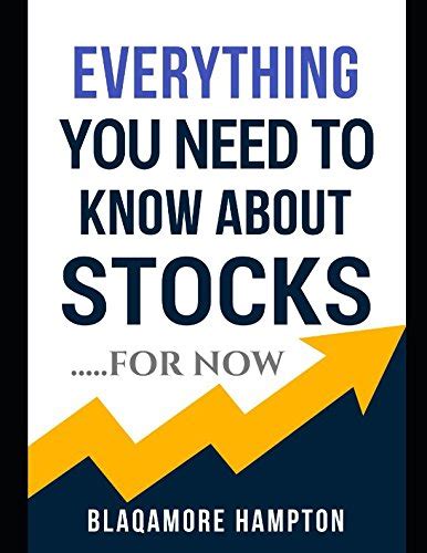 Pdf Download Everything You Need To Know About Stocks For Now