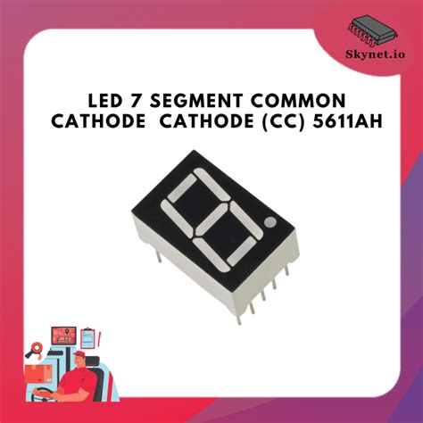 Led 7 Segment Common Cathode 5611ah Th