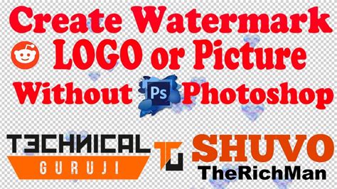How To Create Watermark Logo Or Pic Without Photoshop Super Simple