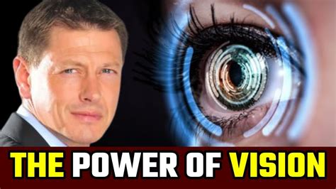 The Power Of Vision The Keys To Success In Your Life And Business