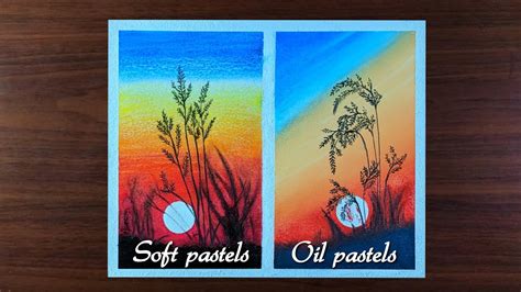 Soft Pastels Vs Oil Pastels Similar Sunset Realistic Drawing For