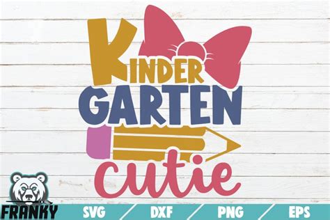 Kindergarten Cutie Svg Printable Cut File