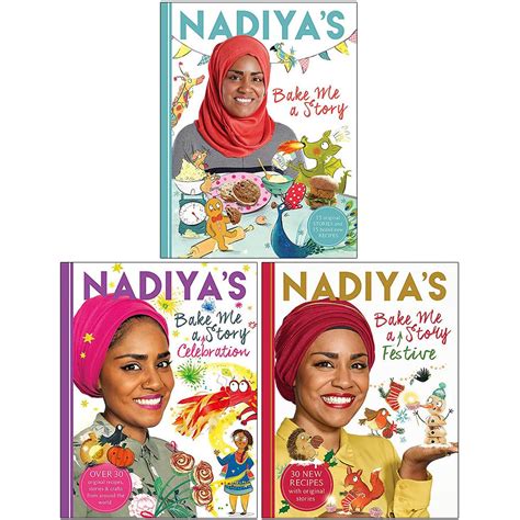 Nadiya Hussain Collection 3 Books Set Nadiyas Bake Me A Story Nadiya