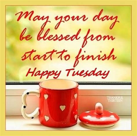 An excellent and passionate morning. May Your Day Be Blessed Happy Tuesday | Good morning ...