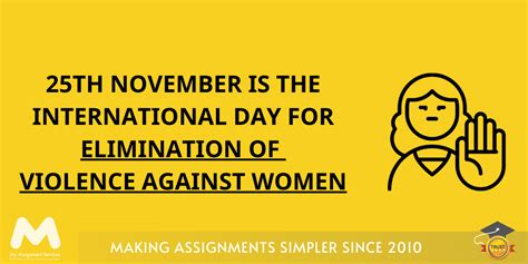 25th November Is The International Day For Elimination Of Violence Against Women