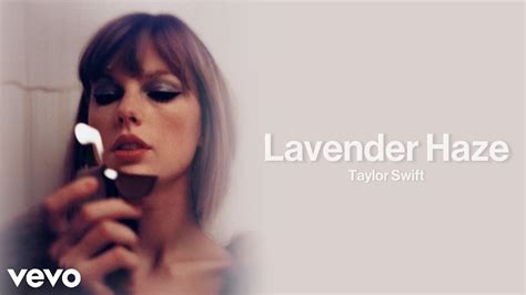 Taylor Swift Lavender Haze Lyric Video Youtube