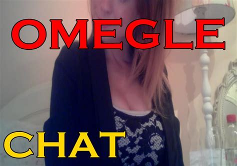getting hot girls on omegle youtube