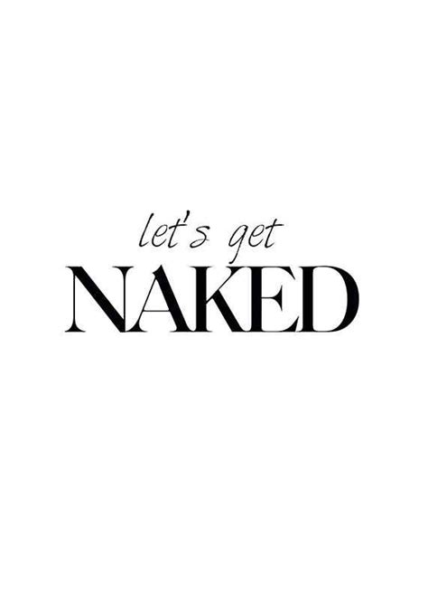 Lets Get Naked Plakat Tekstowe Gallerix Pl