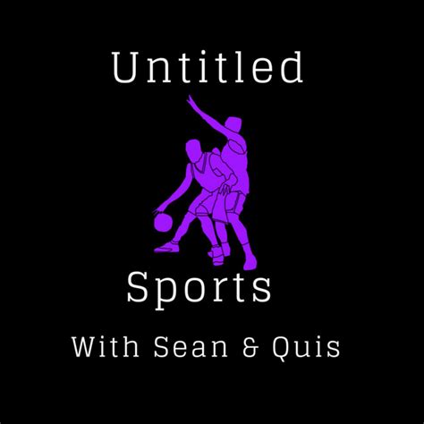 Untitled Hoops Podcast On Spotify