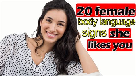 20 Female Body Language Signs She Likes You YouTube