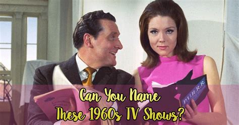 Can You Name These 1960s Tv Shows Playbuzz