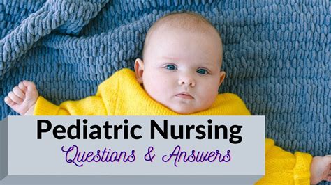 Pediatric Nursing Questions And Answers Youtube