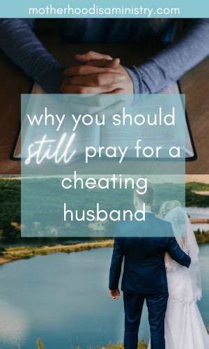 A Prayer For My Cheating Husband Artofit