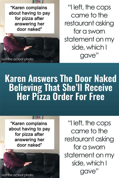 Karen Answers The Door Naked Believing That Shell Receive Her Pizza