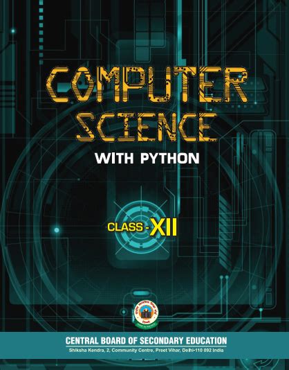 Computer science notes for 9th class for federal board (fbise) islamabad & punjab boards. Computer Science with Python, ebook for class 12, CBSE, NCERT