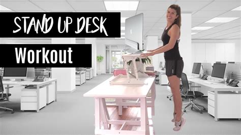 Standing Desk Workout 5 Exercises To Do At Work Youtube