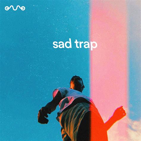 Sad Trap Songs 2021 Spotify Playlist Indiemono